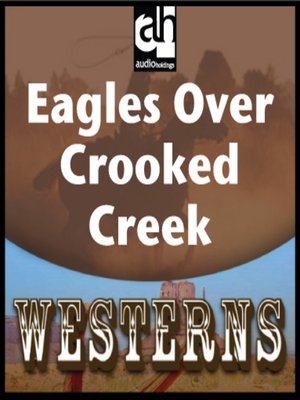 cover image of Eagles Over Crooked Creek